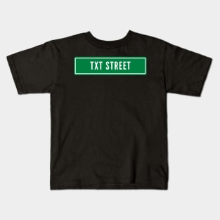 Street Sign TXT Kids T-Shirt